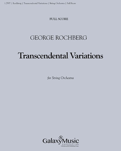 Transcendental Variations — George Rochberg