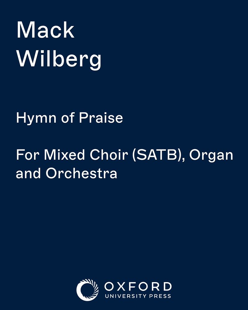 Hymn of Praise — Mack Wilberg