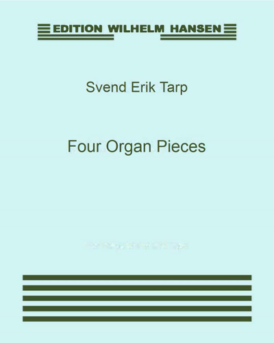 Four Organ Pieces, op. 87 — Svend Erik Tarp