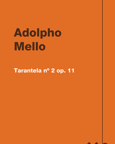 Tarantela nº 2 op. 11 — Adolpho Mello