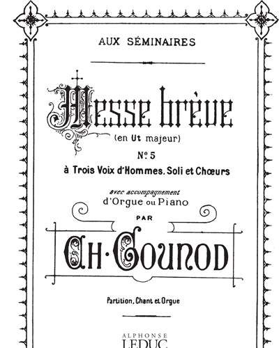 Messe Brève No. 5 in C major, BL 437 — 古诺
