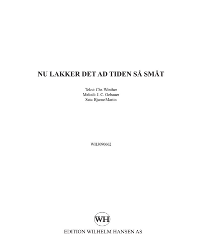 Nu lakker det ad tiden så småt — Bjarne Martin