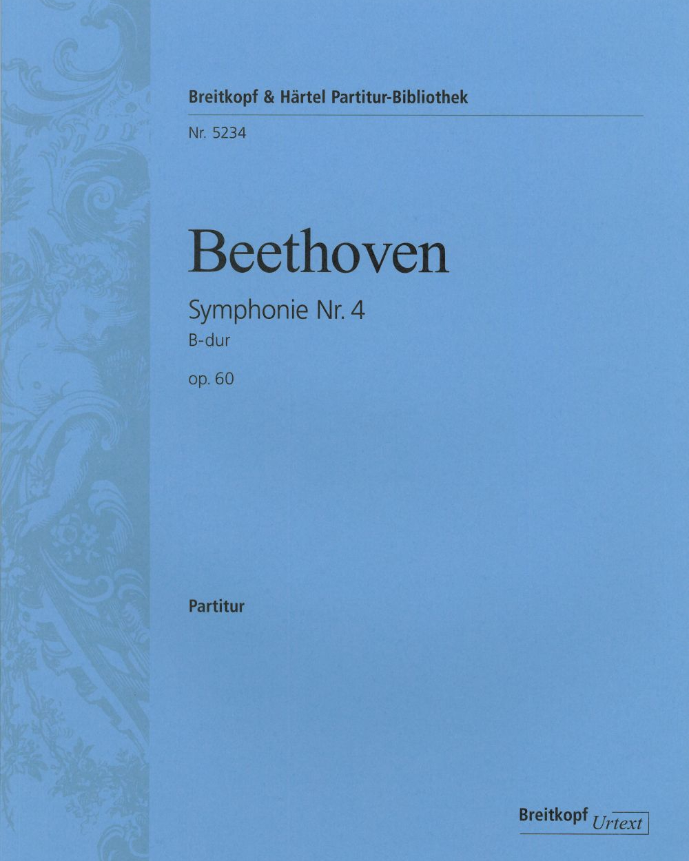 Symphony No. 4 in B-flat major, op. 60 — 贝多芬