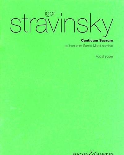 Canticum Sacrum — 斯特拉文斯基