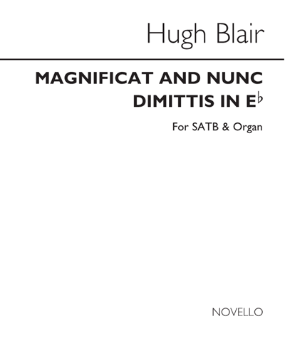Magnificat and Nunc dimittis, op. 19 (in E-flat major) — Hugh Blair