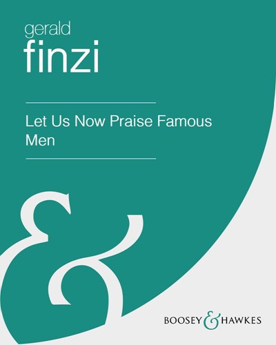 Let Us Now Praise Famous Men, op. 35 — 杰拉尔德·芬齐