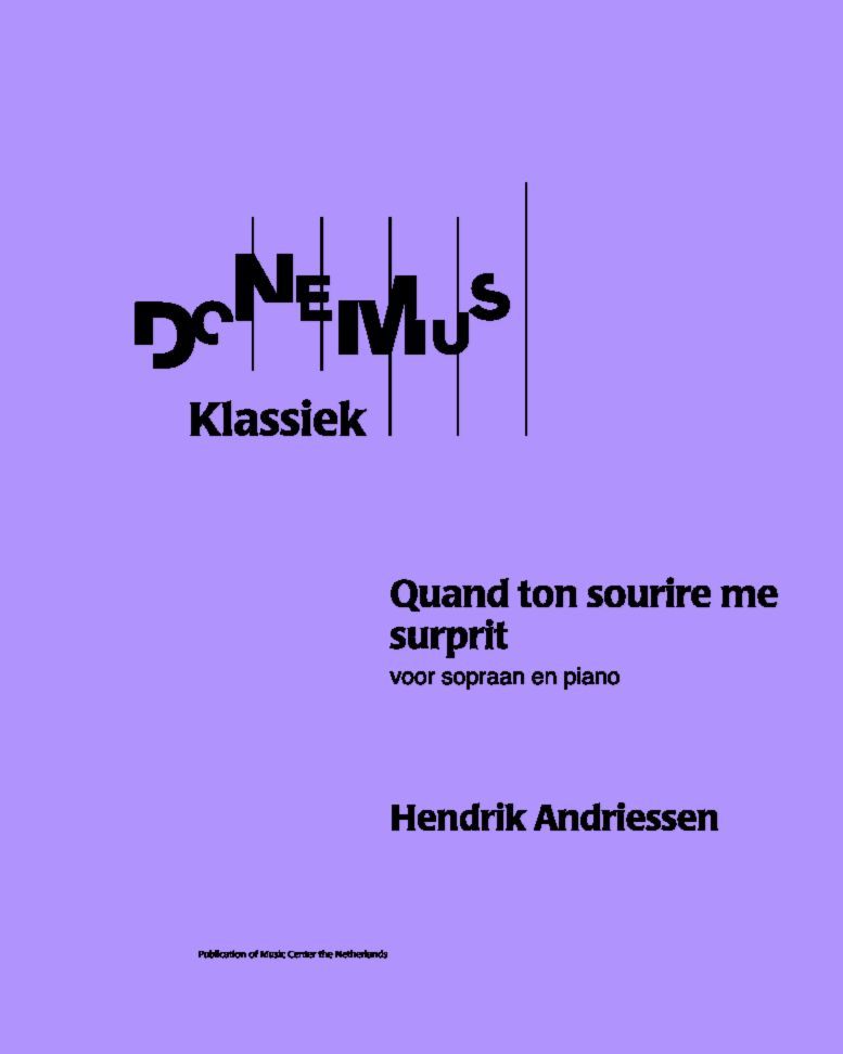 Quand Ton Sourire Me Surprit — Hendrik Andriessen