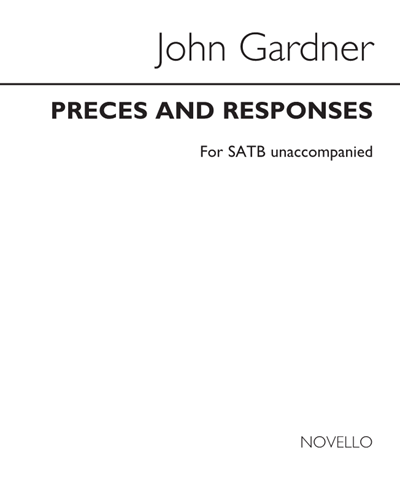 Preces and Responses, op. 72 no. 1 — John Gardner