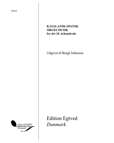 Katalansk-spansk Organ Music from the 18th Century — Bengt Johnsson