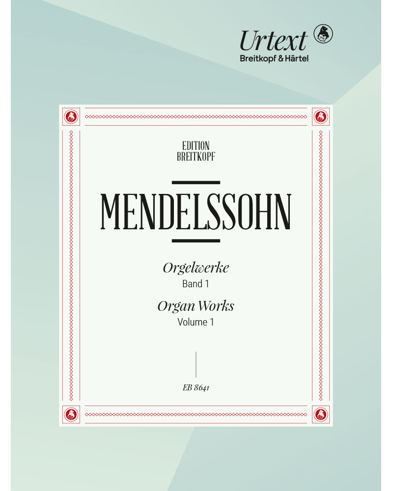Organ Works, Vol. 1 — Felix Mendelssohn Bartholdy