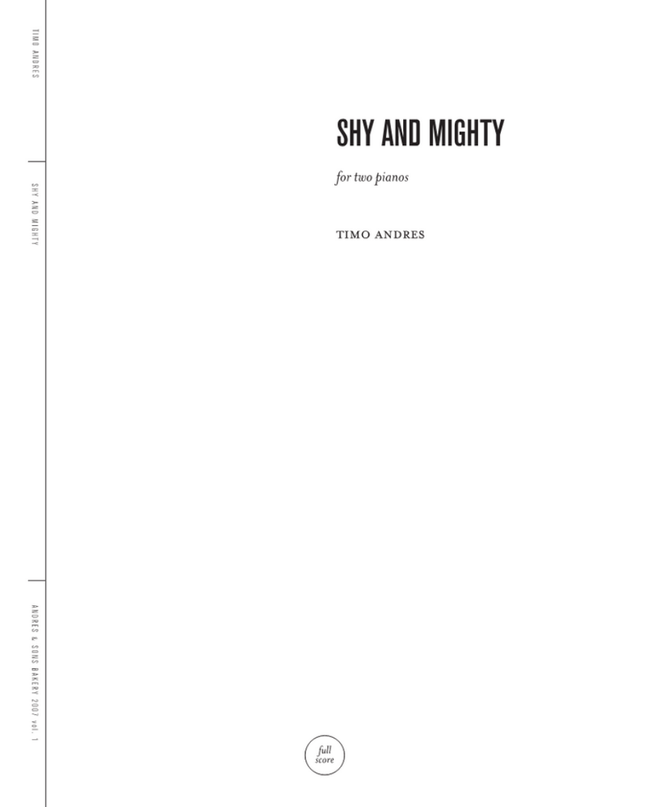 Shy and Mighty — Timo Andres