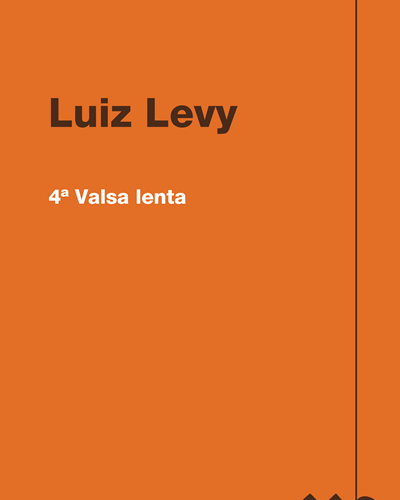 4ª Valsa lenta — Luiz Levy