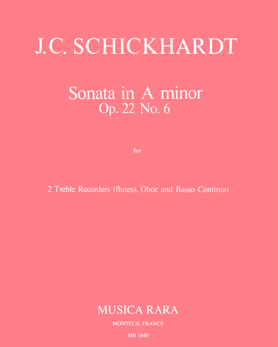 Sonaten op. 22 — Johann Christian Schickhardt