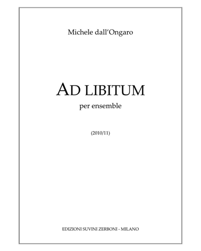 Ad Libitum — Michele Dall'Ongaro