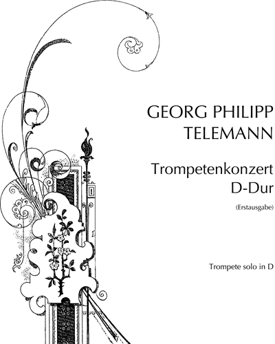 Trumpet Concerto in D major — 泰勒曼