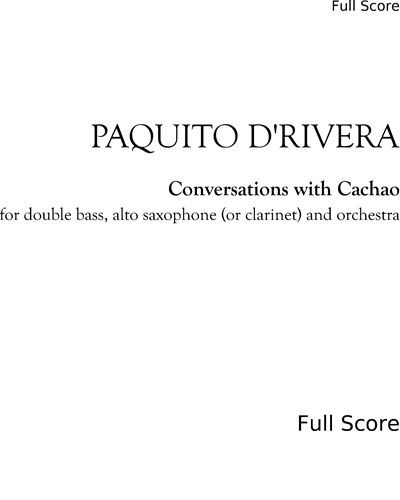 Conversations with Cachao — Paquito D'Rivera
