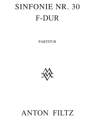 Sinfonie F-Dur n. 30 — Anton Filtz
