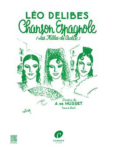 Chanson Espagnole: 'Les Filles de Cadix' — 德里布