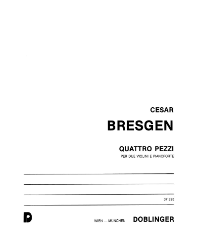 Quattro Pezzi — Cesar Bresgen