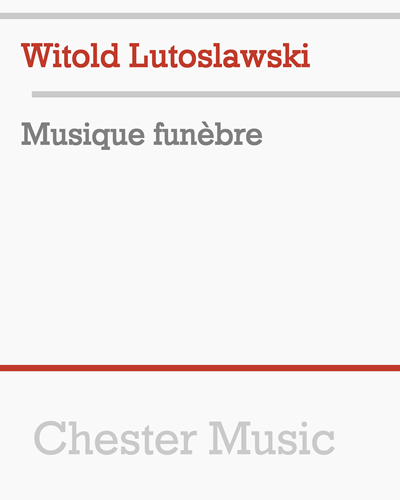 Musique funèbre — Witold Lutosławski