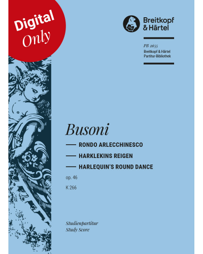 Rondo arlecchinesco, op. 46 K 266 — Ferruccio Busoni
