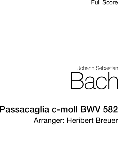 Passacaglia in C minor, BWV 582 — 巴赫