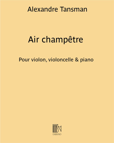 Air champêtre (Excerpt No. 1 from 'Nous jouons pour maman') — Alexandre Tansman