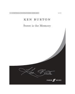 Sweet is the Memory — Ken Burton