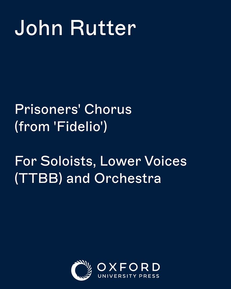 Prisoners' Chorus (from 'Fidelio') — Ludwig van Beethoven
