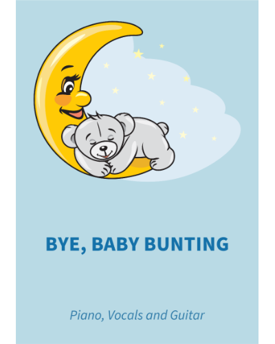 Bye, Baby Bunting — Traditional