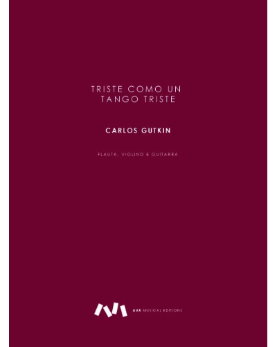 Triste como un tango triste — Carlos Gutkin