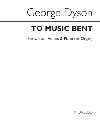 To Music Bent (from 'Quo Vadis') — George Dyson