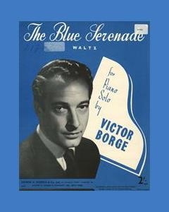 The Blue Serenade Waltz — Victor Borge