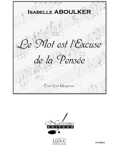 Le Mot est l'Excuse de la Pensée — Isabelle Aboulker