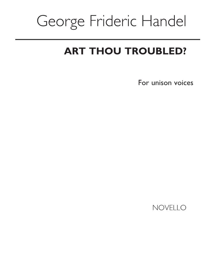 Art thou troubled? — George Frideric Handel