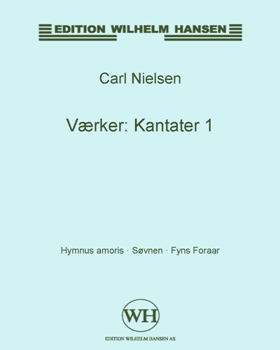 Værker: Kantater 1 — Carl Nielsen
