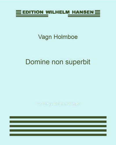 Domine non superbit, op. 61c — Vagn Holmboe
