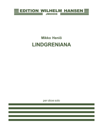 Lindgreniana, op. 18 — Mikko Heiniö