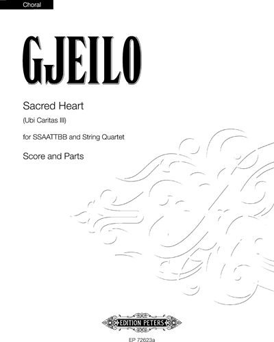 Sacred Heart (Ubi Caritas III) — Ola Gjeilo