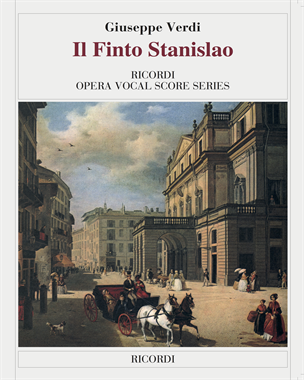 Il finto Stanislao (Un giorno di regno) — Giuseppe Verdi