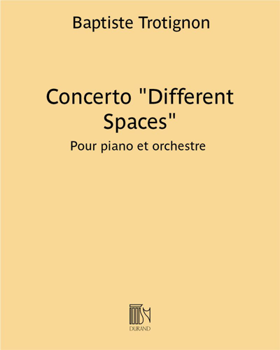 Concerto "Different Spaces" — Baptiste Trotignon