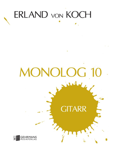 Monolog 10 — Erland von Koch