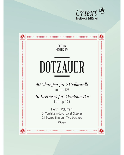 40 Exercises for 2 Violoncellos, from op. 126, Vol. 1 — Justus Johann Friedrich Dotzauer