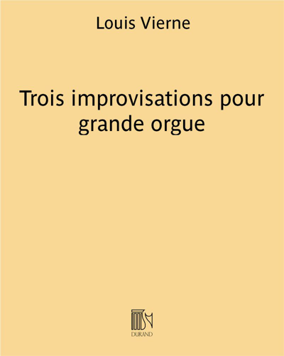 Trois improvisations pour grande orgue — 维埃纳