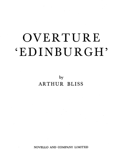 Overture "Edinburgh" — 阿瑟·布利斯