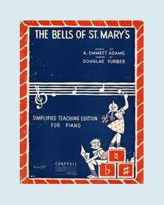 The Bells Of St Mary's — A. Emmett Adams