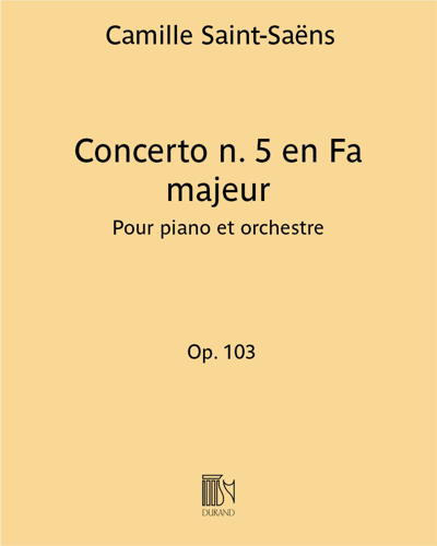 Piano Concerto No. 5 in F major, op. 103 — Camille Saint-Saëns