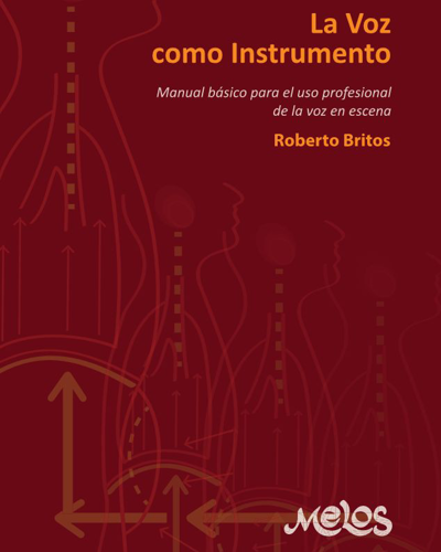 La voz como instrumento — Roberto Britos