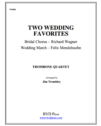 Two Wedding Favorites — 瓦格纳