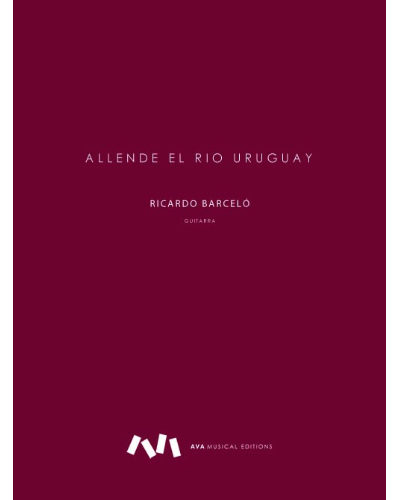 Allende el Río Uruguay — Ricardo Barceló